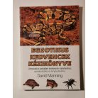 David Manning: Egzotikus kedvencek kézikönyve