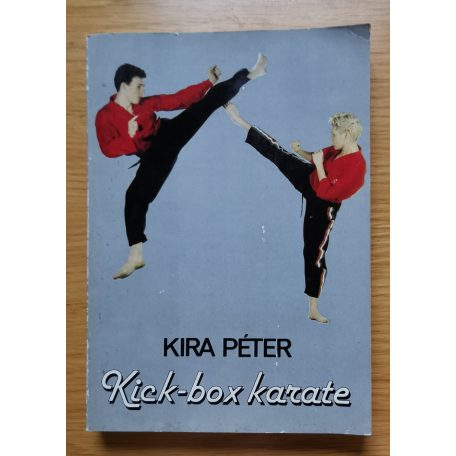  Kira Péter: Kick-box karate 