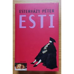 Esterházy Péter: Esti