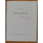 Aradi Nóra: Réti István (Dedikált!)