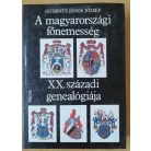 Gudenus János József: A magyarországi főnemesség XX. századi genealógiája I.