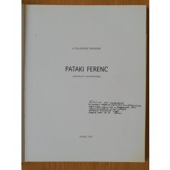 Pataki Ferenc: A teljesedés évgyűrűi (Dedikált!)