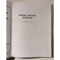 Dosek Ágoston (szerk.): Erdők, hegyek sportjai