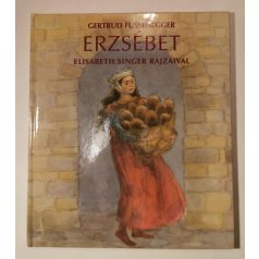 Gertrud Fussenegger: Erzsébet