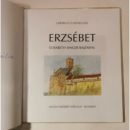 Gertrud Fussenegger: Erzsébet