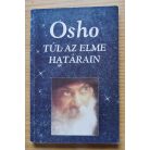 Osho: Túl az elme határán