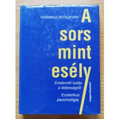 Thorwald Dethlefsen: A sors mint esély