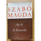 Szabó Magda: Az őz/A Danaida
