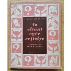 Jack Roberts: Az eltünt egér rejtélye