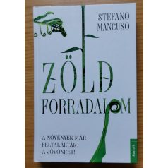 Stefano Mancuso: Zöld forradalom