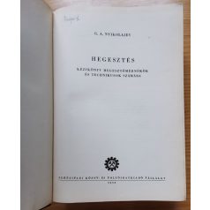 G. A. Nyikolajev: Hegesztés