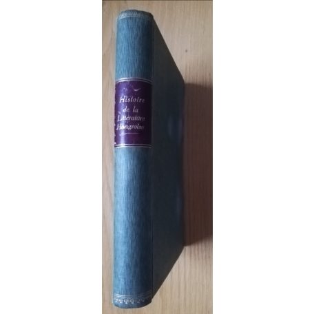 Endrődi - Kardos - Horváth: Histoire de la Littérature Hongroise