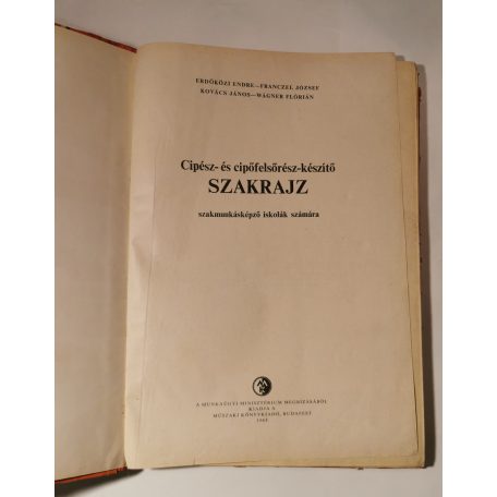 Kovács János (szerk.): Cipész- és cipőfelsőrész-készítő szakrajz