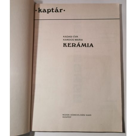 Kádasi Éva – Kardos Mária: Kerámia (Kaptár)