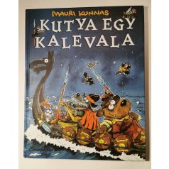 Mauri Kunnas: Kutya egy Kalevala 
