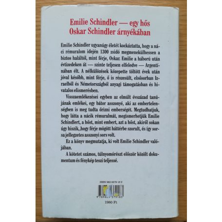 Erika Rosenberg (szerk.): Én, Emilie Schindler (Egy hajlíthatatlan lélek visszaemlékezései)
