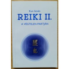 Kun István: Reiki II.