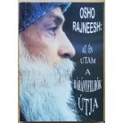 Osho Rajneesh: Az én utam a bárányfelhők útja 