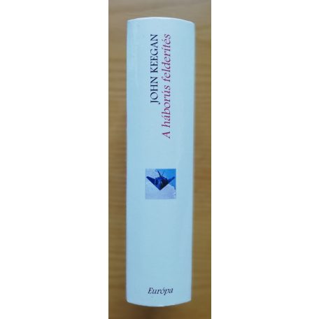 John Keegan: A háborús felderítés