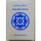 Hamvas Béla: Scientia Sacra (Egykötetes kiadás)