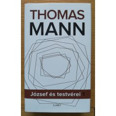 Thomas Mann: József és testvérei 1-3. (Teljes!)