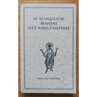 Vanyó László (szerk.): Egyházatyák beszédei I-IV.