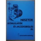 Nesztor Iván: Ritmusjáték és jazzdobolás I-IV. - alap és középfok