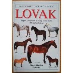 Elwyn Hartley Edwards: Lovak (Határozó kézikönyvek)