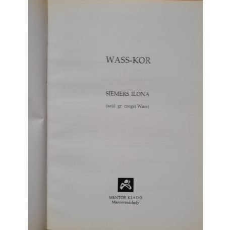 Siemers Ilona: Wass-kor