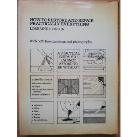 Lorraine Johnson: How to restore and repair practically everything