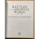 Battles of the Medieval World 1000 - 1500