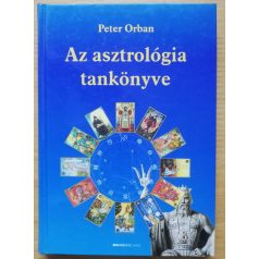 Peter Orban: Az asztrológia tankönyve