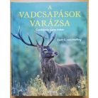 Gert G. von Harling: A vadcsapások varázsa - Cserkészés egész évben