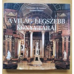 Jacques Bosser: A világ legszebb könyvtárai