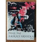 Hunyady József: A király árnyéka 