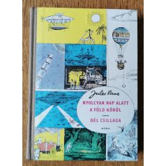   Jules Verne: Nyolcvan nap alatt a Föld körül / Dél csillaga 