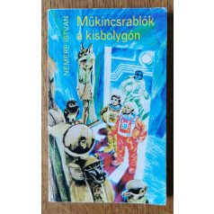 Nemere István: Műkincsrablók a kisbolygón 