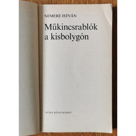 Nemere István: Műkincsrablók a kisbolygón 