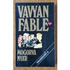 Vavyan Fable: Mogorva nyár (1. kiadás)