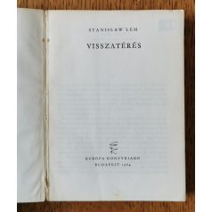 Stanisław Lem: Visszatérés (1. kiadás)