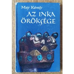   Karl May: Az inka öröksége (Forum Lap-és Könyvkiadó, 1967)