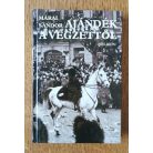 Márai Sándor: Ajándék a végzettől
