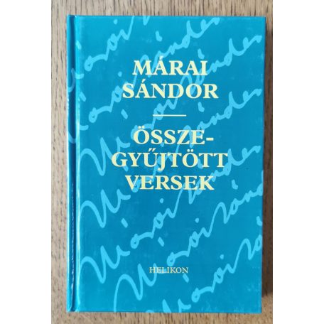 Márai Sándor: Összegyűjtött versek 