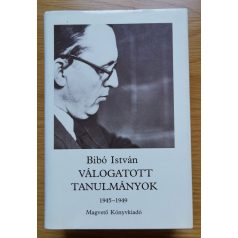 Bibó István: Válogatott tanulmányok I-III.