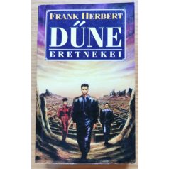 Frank Herbert: Dűne eretnekei (Első kiadás!)