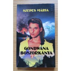 Szepes Mária: Gondwána boszorkánya