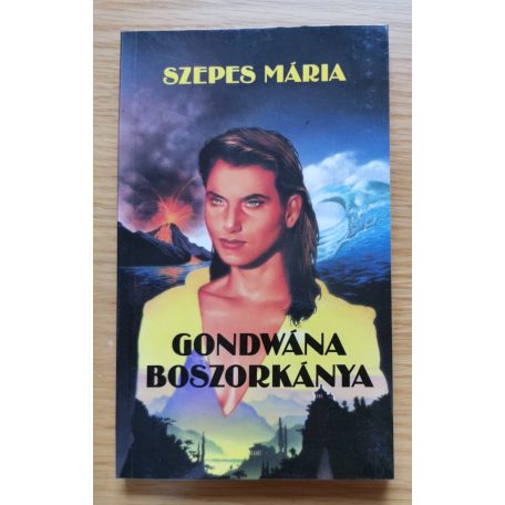 Szepes Mária: Gondwána boszorkánya