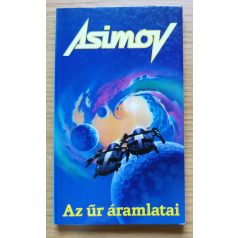 Isaac Asimov: Az űr áramlatai