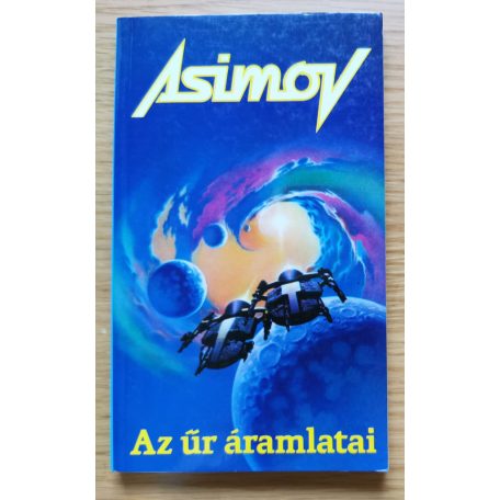 Isaac Asimov: Az űr áramlatai