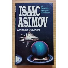   Isaac Asimov: Az Űrvadász 1-6. (Teljes sor!) Az Űrvadász/Az Aszteroidák kalózai/A Vénusz óceánjai/A Merkúr óriás napja/A Jupiter holdjai/A Szaturnusz gyűrűi 